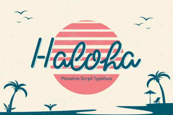 Haloha: A Script Font for Elegant Design