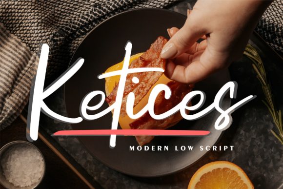 Ketices: A Stylish Handwritten Font